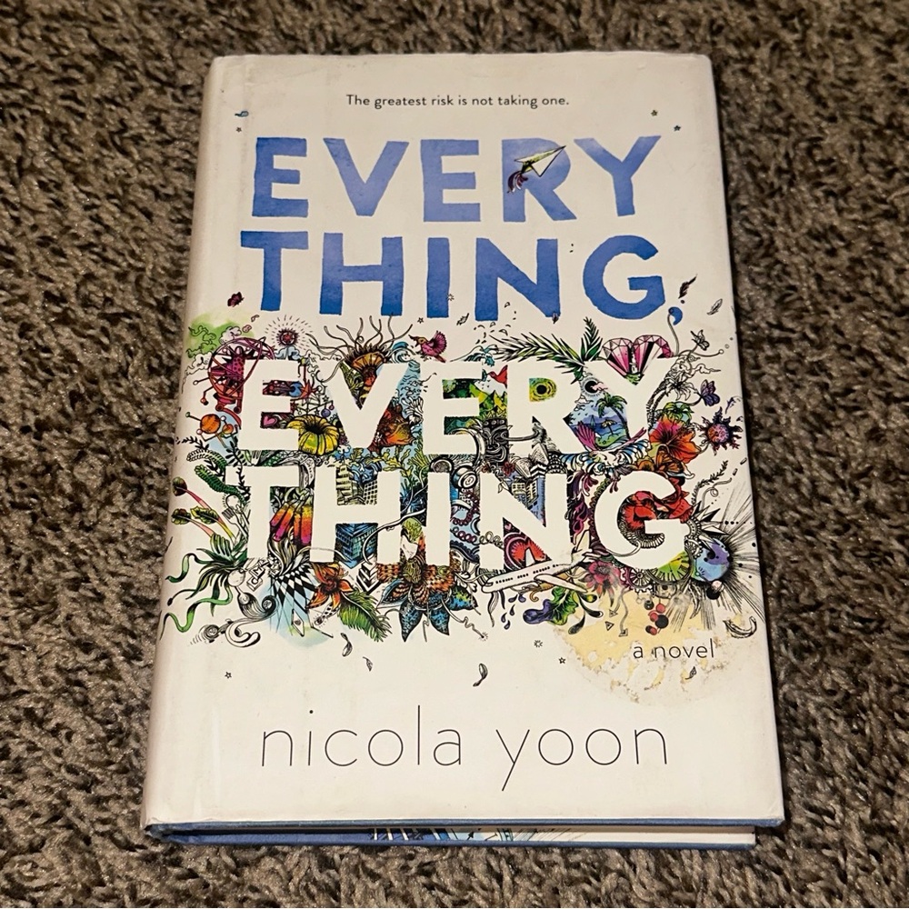 Everything Everything Novel by Nicola Yoon hardcover book
